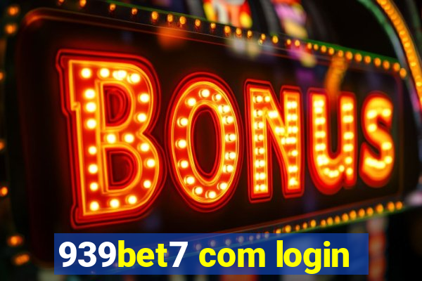 939bet7 com login